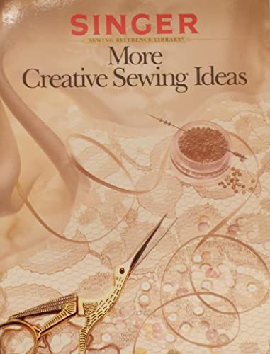 Beispielbild fr More Creative Sewing Ideas zum Verkauf von Better World Books