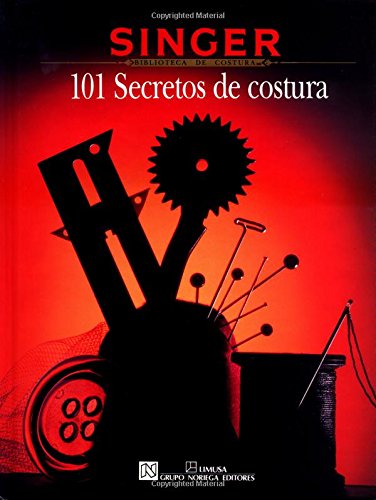 Beispielbild fr 101 Secretos de La Costura zum Verkauf von ThriftBooks-Atlanta