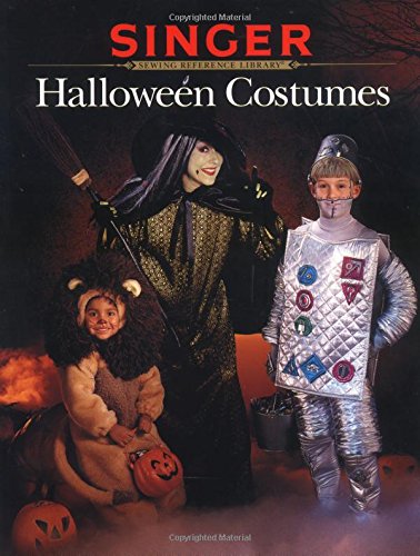 Imagen de archivo de Halloween Costumes (Singer Sewing Reference Library) a la venta por Wonder Book