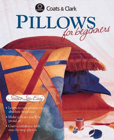 Imagen de archivo de Pillows (Seams Sew Easy) a la venta por HPB-Emerald