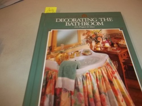 9780865733749: Decorating for the Bathroom (Arts & Crafts for Home Decorating S.)