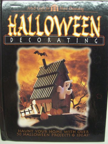 Stock image for Halloween Decorating (Arts & Crafts for Home Decorating) for sale by Wonder Book