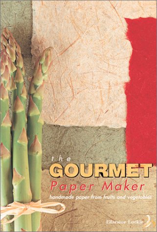 Stock image for The Gourmet Paper Maker for sale by SecondSale