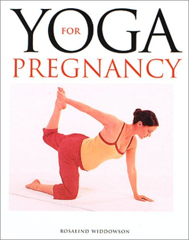 Stock image for Yoga for Pregnancy for sale by Better World Books