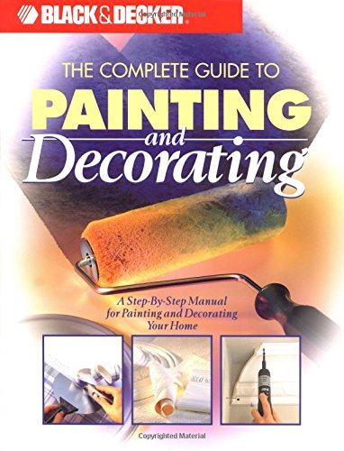 Imagen de archivo de Complete Guide to Painting and Decorating a la venta por The Book Merchant, LLC