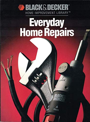 9780865737013: Everyday Home Repairs (Black & Decker Library)
