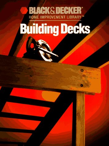 Stock image for Building Decks for sale by ThriftBooks-Atlanta