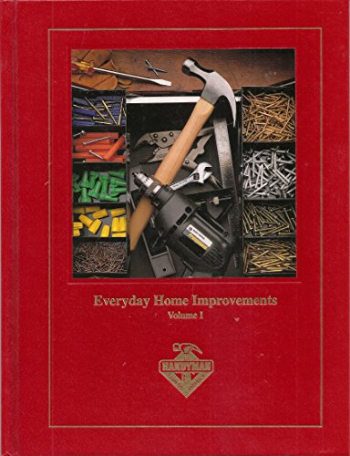 Imagen de archivo de Everyday Home Improvements Vol. 1 (Handyman Club Library) a la venta por Better World Books