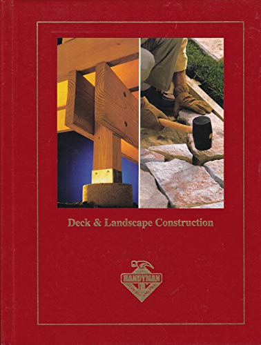 Stock image for Deck & Landscape Construction (Handyman Club Library) for sale by SecondSale