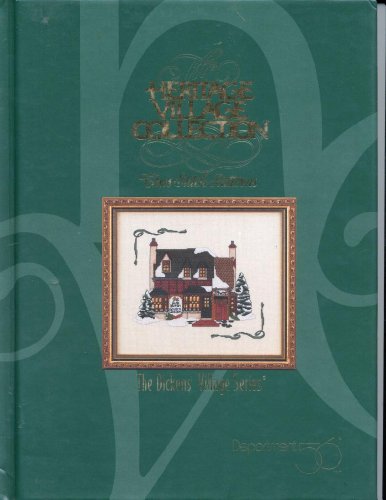 9780865738508: The Dickens' Village Series: Cross Stitch Patterns (Heritage Village Collection)