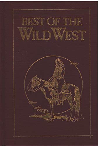 Best of the Wild West (9780865738591) by Lalire, Gregory, Editor