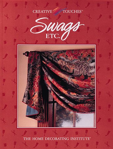 Imagen de archivo de Swags, Etc (Creative Touches) a la venta por SecondSale