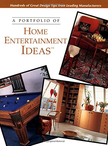Stock image for A Portfolio of Home Entertainment Ideas for sale by Half Price Books Inc.
