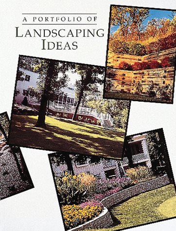 Stock image for A Portfolio of Landscaping Ideas for sale by UHR Books