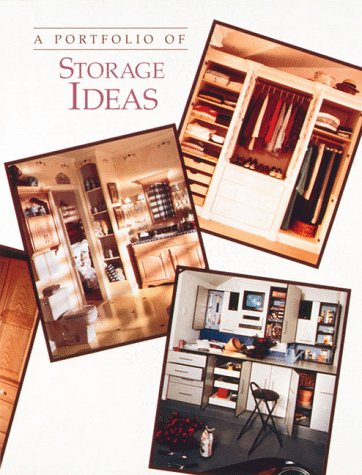 Beispielbild fr A Portfolio Of Storage Ideas (Portfolio of Ideas) zum Verkauf von HPB Inc.