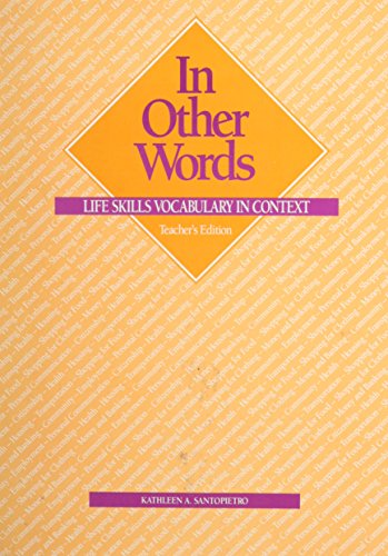 Beispielbild fr In Other Words: Life Skills Vocabulary in Context/Teachers Edition zum Verkauf von Better World Books