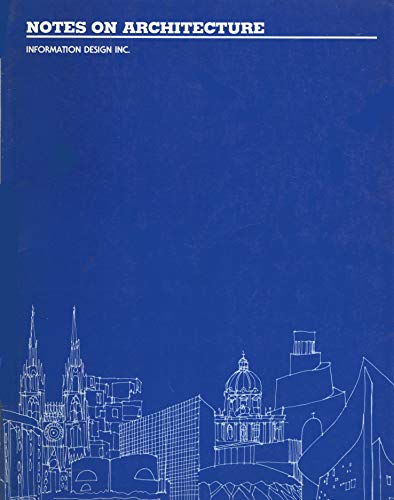 Imagen de archivo de Notes on Architecture a la venta por Midtown Scholar Bookstore
