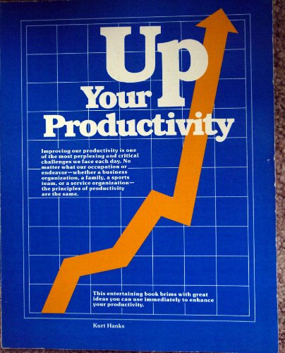 Imagen de archivo de Up Your Productivity a la venta por HPB-Red