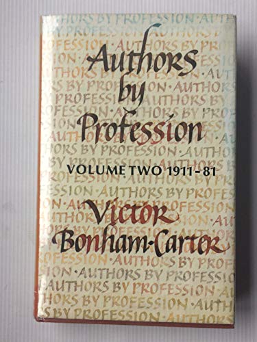 Stock image for Author's By Profession, Volume Two (2): From the Copywright Act 1911 until the End of 1981 for sale by Book House in Dinkytown, IOBA