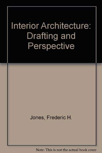9780865761018: Interior Architecture: Drafting and Perspective