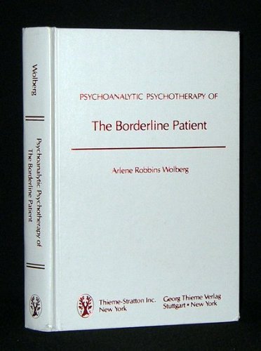 Beispielbild fr Psychoanalytic Psychotherapy of the Borderline Patient zum Verkauf von Star Canyon Books