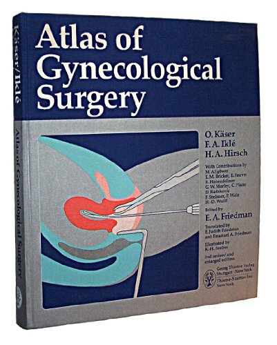 Stock image for Atlas of Gynecological Surgery for sale by BookHolders