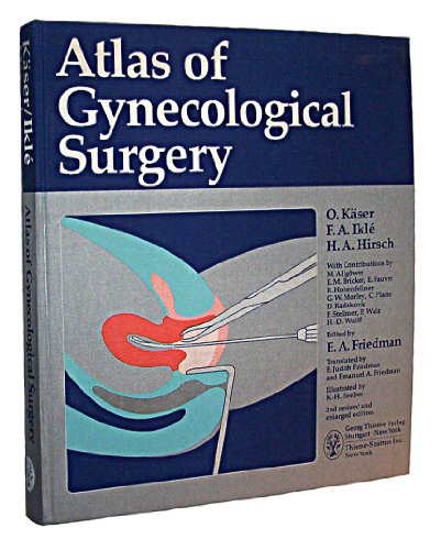 9780865771826: Atlas of Gynecological Surgery