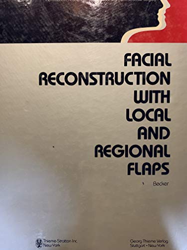 Beispielbild fr Facial Reconstruction With Local and Regional Flaps (The American Aca zum Verkauf von Hawking Books