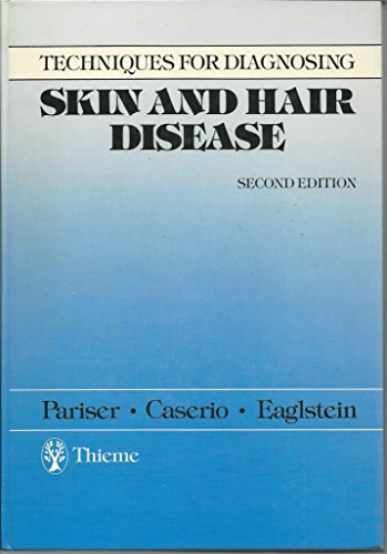 9780865772175: Techniques for Diagnosing Skin and Hair Disease