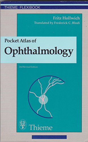 Imagen de archivo de Pocket Atlas of Ophthalmology (English and German Edition) a la venta por HPB-Emerald