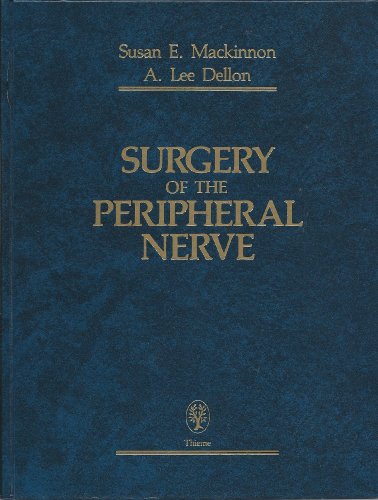9780865772830: Surgery of the Peripheral Nerve