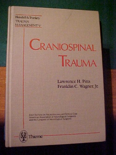 Beispielbild fr Craniospinal Trauma zum Verkauf von P.C. Schmidt, Bookseller