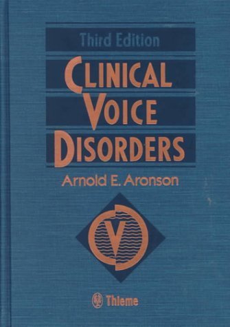 Beispielbild fr Clinical Voice Disorders: An Interdisciplinary Approach zum Verkauf von Wonder Book