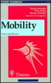 Stock image for Mobility: Theory and Practice (Trauma Management) for sale by dsmbooks