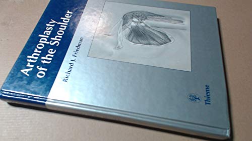 Stock image for Arthroplasty of the Shoulder for sale by P.C. Schmidt, Bookseller