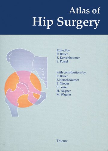 Imagen de archivo de Atlas Of Hip Surgery a la venta por GF Books, Inc.