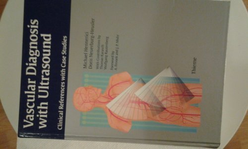 9780865776036: Vascular Diagnosis With Ultrasound: Clinical References With Case Studies