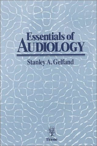 Beispielbild fr Essentials of Audiology zum Verkauf von Better World Books