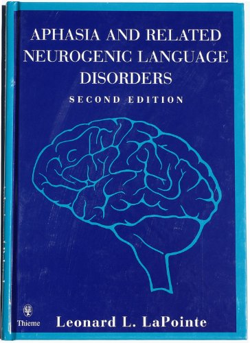 Stock image for Aphasia And Related Neurogenic Language Disorders. 2nd ed. for sale by Bingo Used Books