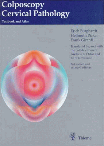 Stock image for Colposcopy, Cervical Pathology: Textbook and Atlas for sale by Ergodebooks