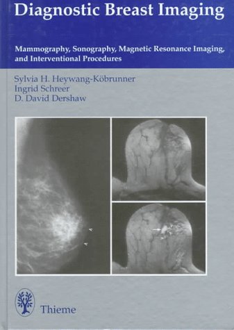 9780865776364: Diagnostic Breast Imaging: Mammography, Sonography, Magnetic Resonance Imaging, and Interventional Procedures