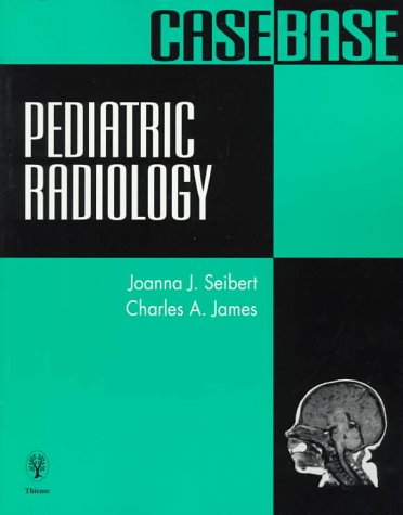 9780865776975: Pediatric Radiology Casebase