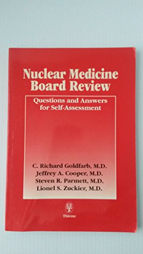 Beispielbild fr Nuclear Medicine Board Review: Questions and Answers for Self-Assessment zum Verkauf von ThriftBooks-Atlanta