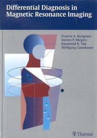 9780865777200: Differential Diagnosis in Magnetic Resonance Imaging