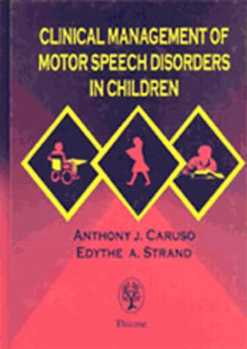 Imagen de archivo de Clinical Management of Motor Speech Disorders in Children a la venta por Goodwill of Colorado