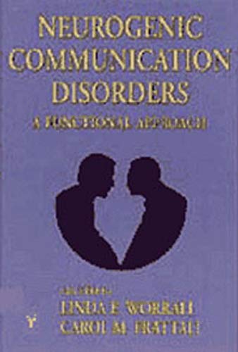 Stock image for Neurogenic Communication Disorders : A Functional Approach for sale by Better World Books: West