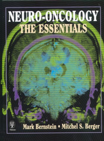 9780865778801: Neuro-Oncology: The Essentials