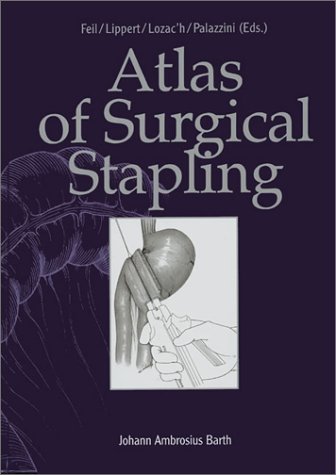 Stock image for Atlas of Surgical Stapling (Book ) with CDROM for sale by Better World Books Ltd