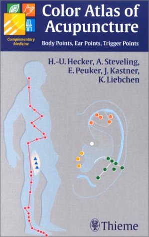 9780865779389: Color Atlas of Acupuncture: Body Points, Ear Points, Trigger Points