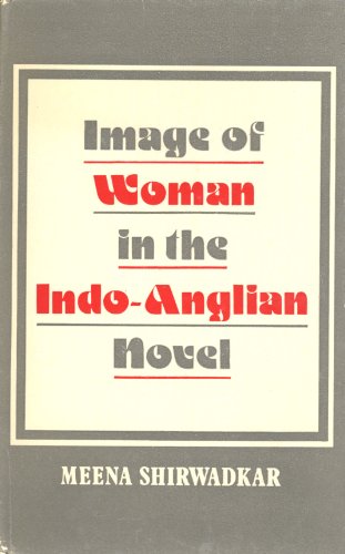 9780865780637: Image of Woman in the Indo-Anglian Novel